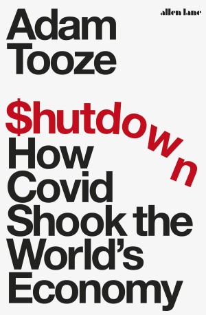 21102021-Omslag Shutdown-Bij interview Adam Tooze